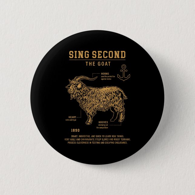 Chapa Redonda De 5 Cm Sing Second The Goat (on Back)  (Anverso)