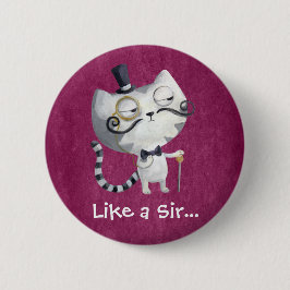 Chapa Redonda De 5 Cm Sir Kitty Cat con bigotes