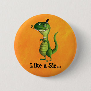 Chapa Redonda De 5 Cm Sir T-rex con los bigotes