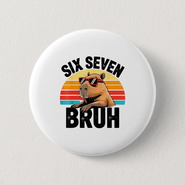 Chapa Redonda De 5 Cm Six Seven Bruh 67 Meme Capybara  (Anverso)
