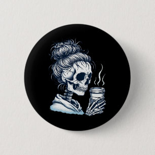 Chapa Redonda De 5 Cm Skeleton Beber café Messy Bun Women Halloween