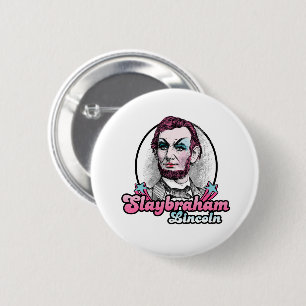 Chapa Redonda De 5 Cm Slaybraham Lincoln