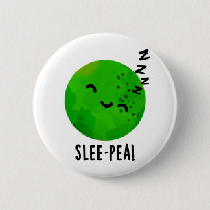 Chapa Redonda De 5 Cm Slee-pea Funny Sleeping Pea