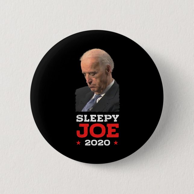 Chapa Redonda De 5 Cm Sleepy Joe - Funny Elección Política Joe Biden (Anverso)