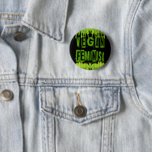 Chapa Redonda De 5 Cm SlipperyJoe's atención vegana feminista que llama