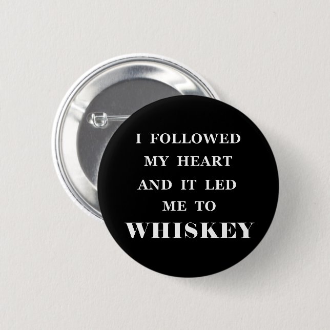 Chapa Redonda De 5 Cm slogan de whisky divertido (Anverso y reverso)