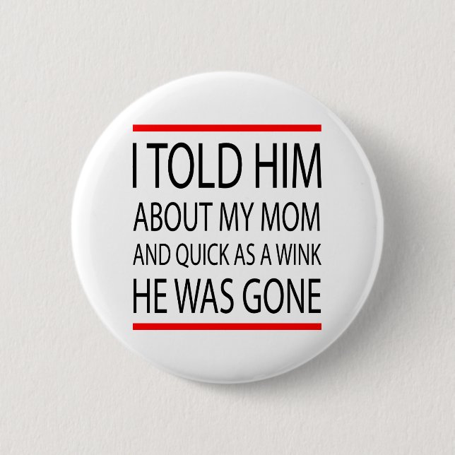 Chapa Redonda De 5 Cm Slogan gracioso (Anverso)