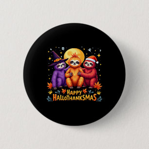 Chapa Redonda De 5 Cm Sloth Happy Hallothanksmas Halloween Acción de Gra