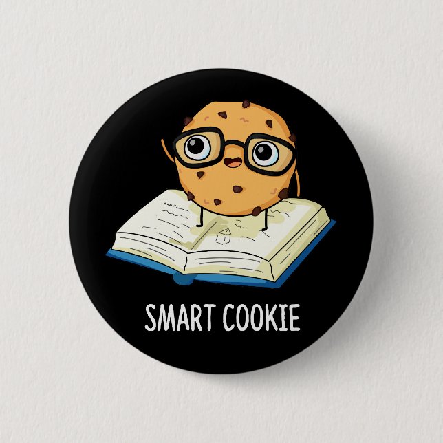 Chapa Redonda De 5 Cm Smart Cookie Funny Snack Pun Dark BG (Anverso)
