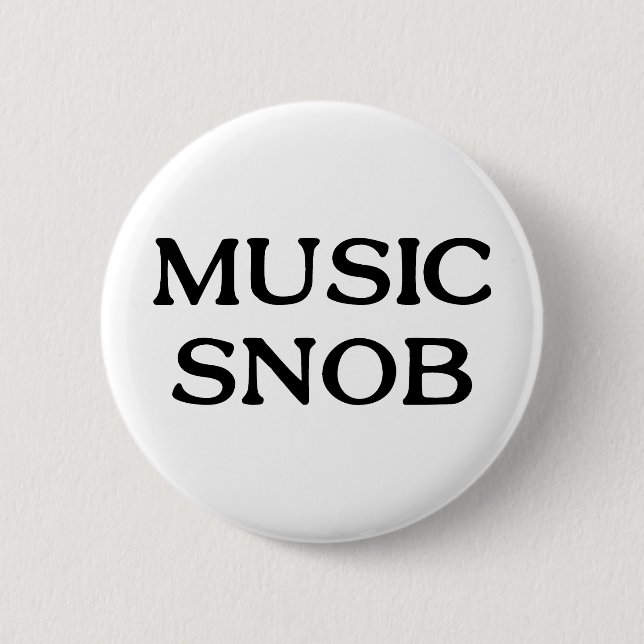 Chapa Redonda De 5 Cm Snob de la música (Anverso)