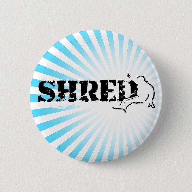 Chapa Redonda De 5 Cm snowboard. shred. (Anverso)