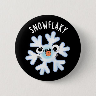 Chapa Redonda De 5 Cm Snowflakakakaky Funny Snow Flake Pun Dark BG