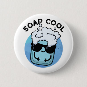 Chapa Redonda De 5 Cm Soap Guay Funny Soap Pun