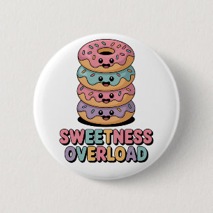 Chapa Redonda De 5 Cm Sobrecarga de dulzura Donut Kids