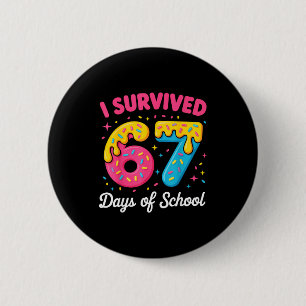 Chapa Redonda De 5 Cm Sobreviví 67 Días De Escuela Chistoso Meme Profeso