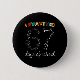 Chapa Redonda De 5 Cm Sobreviví 67 Días De Escuela Divertido Vintage Mat