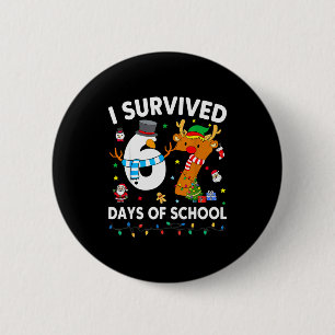 Chapa Redonda De 5 Cm Sobreviví 67 días de escuela meme divertido seis s