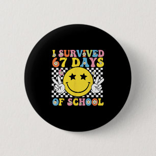 Chapa Redonda De 5 Cm Sobreviví 67 Días De Escuela Seis Siete Meme Para 