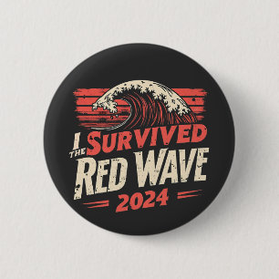 Chapa Redonda De 5 Cm Sobreviví a la ola roja 2024. Trump ganó la inagur