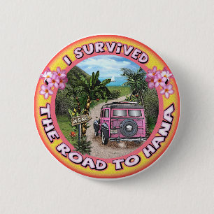 Chapa Redonda De 5 Cm Sobreviví el camino a Hana