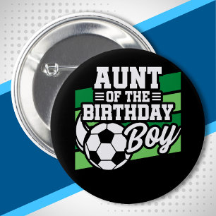 Chapa Redonda De 5 Cm Soccer Birthday Aunt - Boys Soccer Birthday