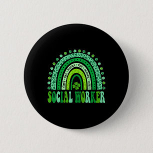 Chapa Redonda De 5 Cm Social Worker St Patricks Day Cuestionan Social Ra