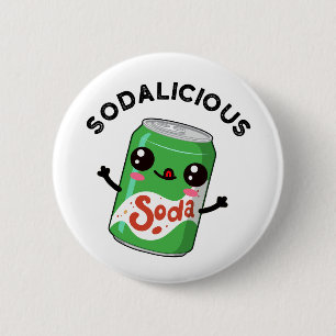 Chapa Redonda De 5 Cm Soda-licious Funny Soda Pop Pun
