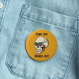 Chapa Redonda De 5 Cm Soles Fuera Huesos Fuera Pinback con Calavera