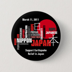 Chapa Redonda De 5 Cm Solidaridad con Japón, el valor y la esperanza,