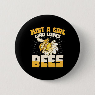 Chapa Redonda De 5 Cm Sólo un Chica que ama a las abejas