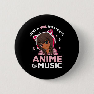 Chapa Redonda De 5 Cm Solo un Chica que ama el anime y la música negro C