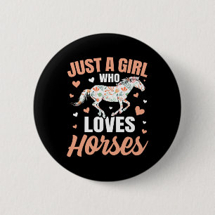 Chapa Redonda De 5 Cm Solo un Chica que ama el caballo a caballo montand
