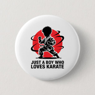 Chapa Redonda De 5 Cm Solo un chico que ama las artes marciales Karate K