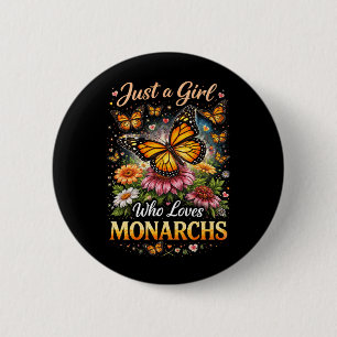 Chapa Redonda De 5 Cm Sólo una chica que ama a las monarcas