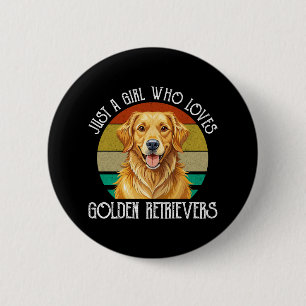 Chapa Redonda De 5 Cm Solo Una Chica Que Ama A Los Golden Retriever