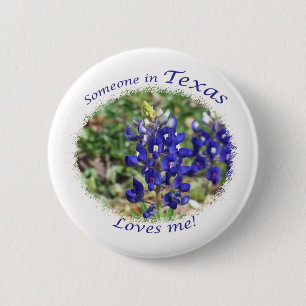 Chapa Redonda De 5 Cm Someone in Texas Loves Me