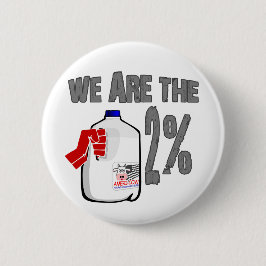 Chapa Redonda De 5 Cm ¡Somos la leche del 2%! Divertido ocupe la parodia