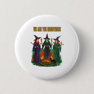 Chapa Redonda De 5 Cm Somos Las Brujas Feministas De La Resistencia Pega