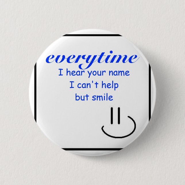 Chapa Redonda De 5 Cm Sonrisa en su nombre (Anverso)