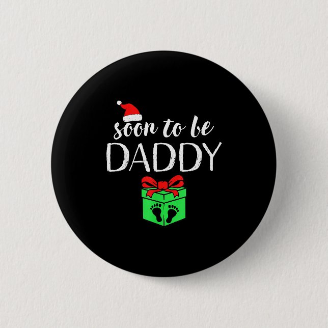 Chapa Redonda De 5 Cm Soon To Be Daddy Christmas Funny Pregnancy Announc (Anverso)