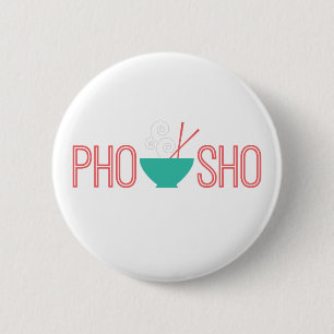 Chapa Redonda De 5 Cm Sopa de fideos del vietnamita de Pho Sho