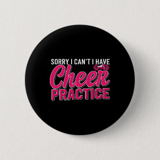 Chapa Redonda De 5 Cm Sorry I Can't I Have Cheer Practice Cheerleader Ch