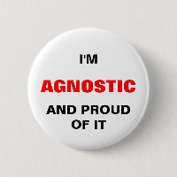 Soy AGNÓSTICO Y PROIUD DE ÉL