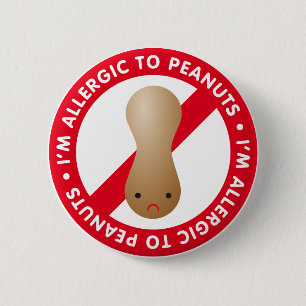 Chapa Redonda De 5 Cm ¡Soy alérgico a los cacahuetes! Alergia al cacahue