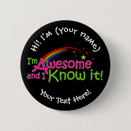 Chapa Redonda De 5 Cm Soy alucinante y lo sé - negro