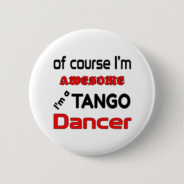 Chapa Redonda De 5 Cm Soy bailarín del tango (Anverso)