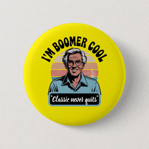 Chapa Redonda De 5 Cm "Soy Boomer Guay"