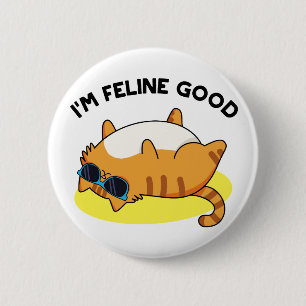 Chapa Redonda De 5 Cm Soy Feline Good Funny Fat Cat Pun