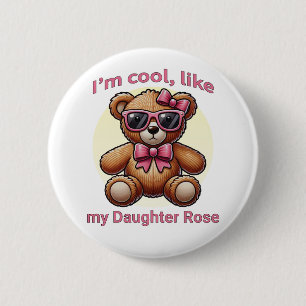 Chapa Redonda De 5 Cm Soy Guay Teddy Bear con Personalizable de oso rosa