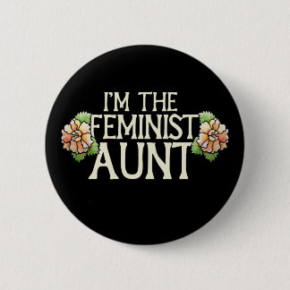 Chapa Redonda De 5 Cm Soy la tía feminista